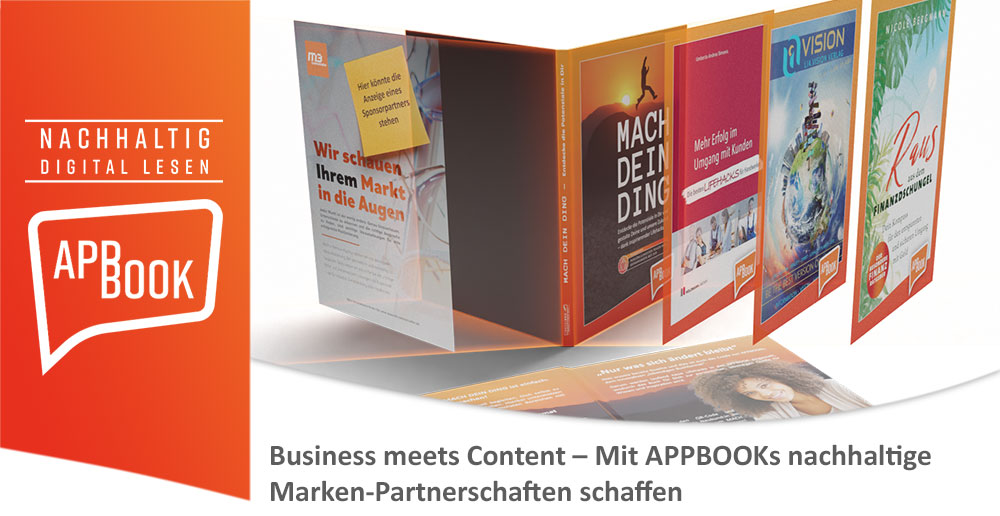 Business meets Content – Mit APPBOOKs nachhaltige Marken-Partnerschaften schaffen 