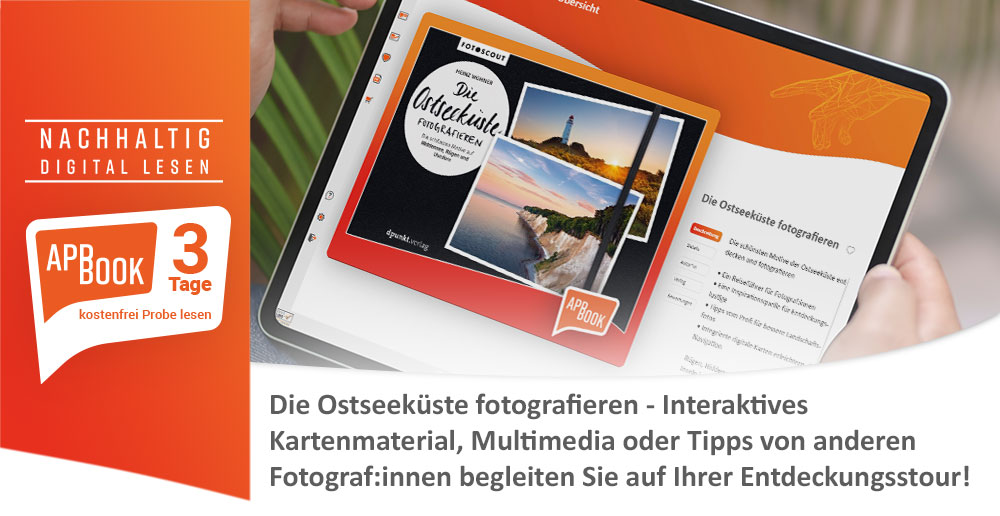 DIE OSTSEEKÜSTE FOTOGRAFIEREN – jetzt im APPBOOK-Format erschienen. 