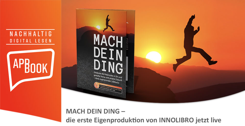 MACH DEIN DING – die erste Eigenproduktion von INNOLIBRO jetzt live