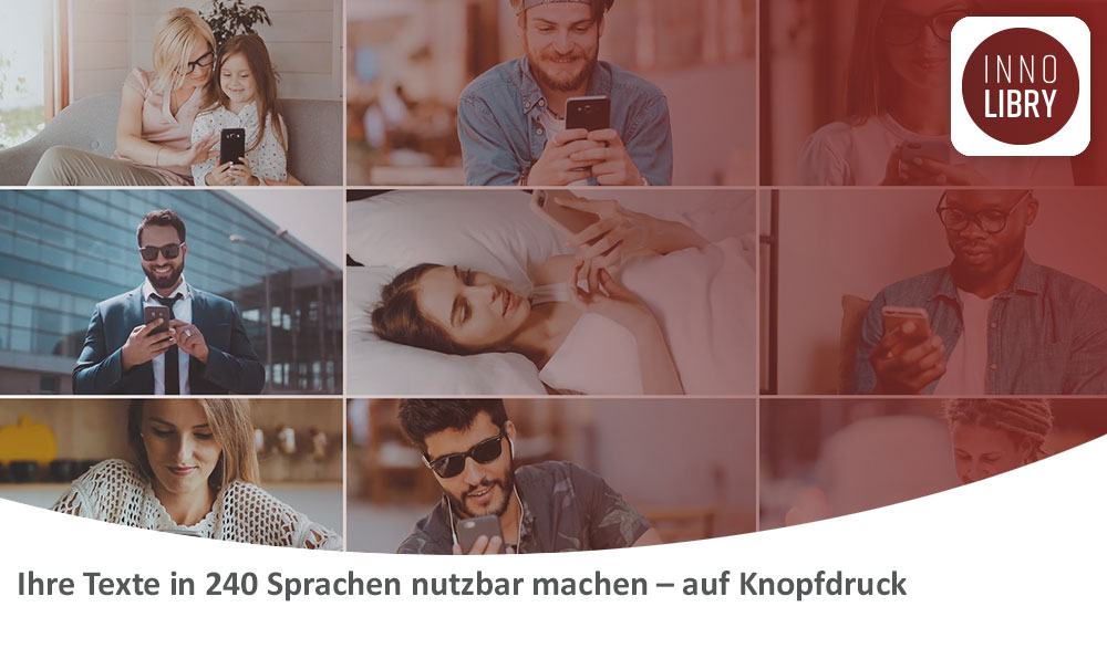 Ihre Texte in 240 Sprachen nutzbar machen – auf Knopfdruck
